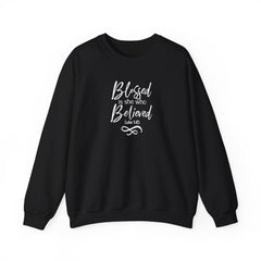 Blessed Crewneck Sweatshirt (White Lettering)