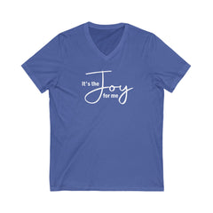 Joy for Me Unisex V-Neck Tee (Multiple Colors)